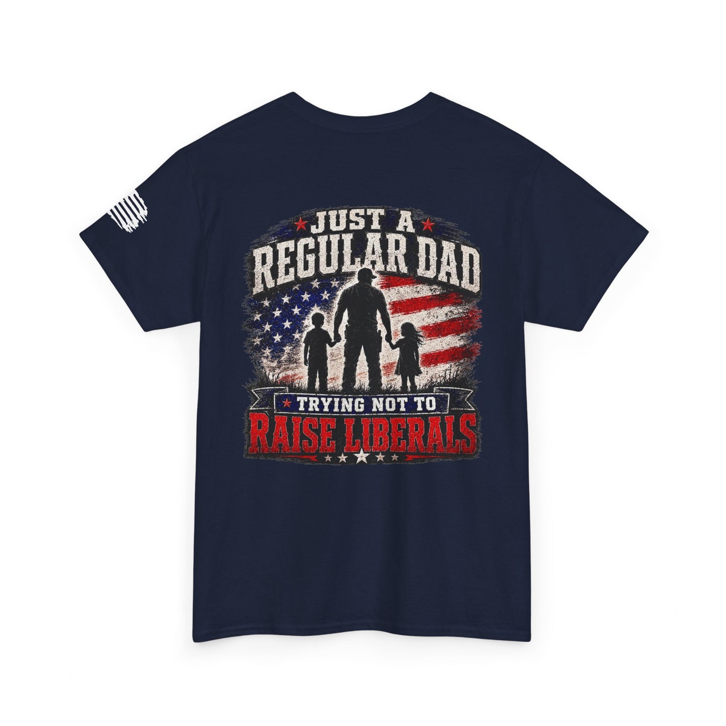 Regular Dad Trying To Not Raise Liberals