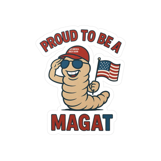 Proud To Be A MAGAt