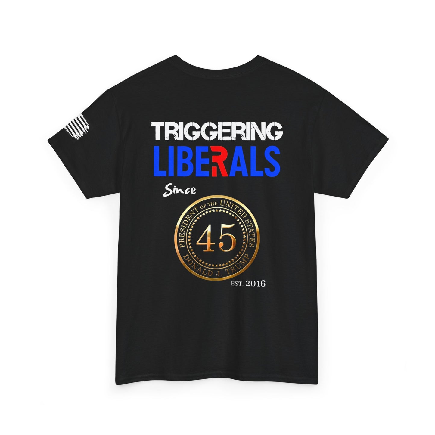 Triggering Liberals Since 45'