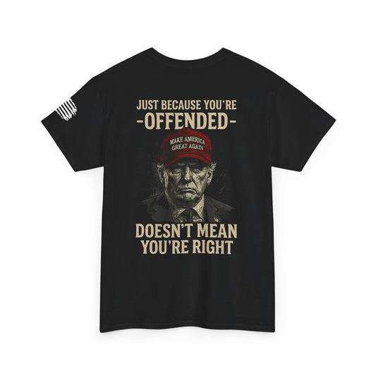 You’re Offended